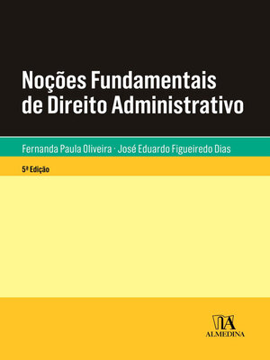 cover image of Noções Fundamentais de Direito Administrativo--5.ª Edição